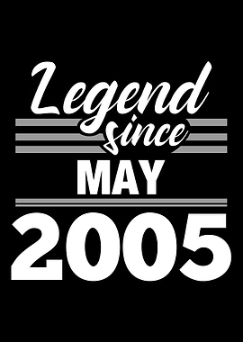 Legend Since May 2005