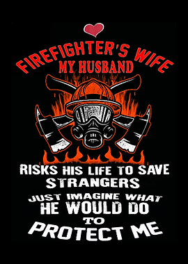 Proud To Be A Firefighter