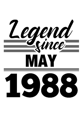 Legend Since May 1988