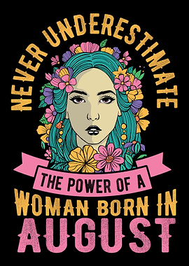 Underestimate Women August