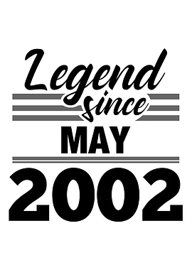 Legend Since May 2002
