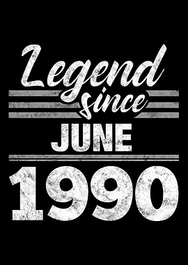Legend Since June 1990