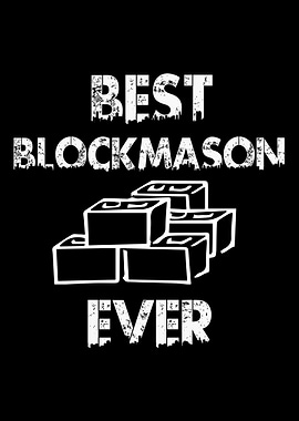 Best Blockmason Ever Bri
