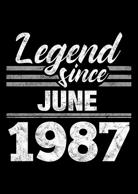 Legend Since June 1987