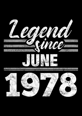 Legend Since June 1978