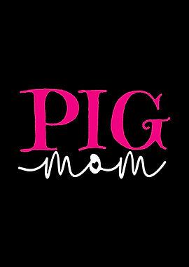 Pigs Mom Mama Farmer Mothe