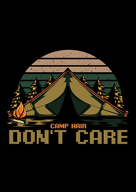 Camp Hair Dont Care Campi