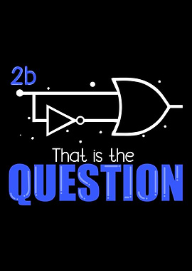 2b That is the question