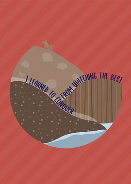 I learned to conquer