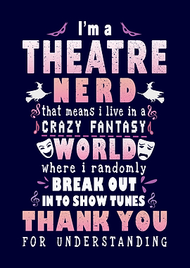 Theater Nerd