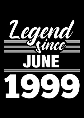 Legend Since June 1999