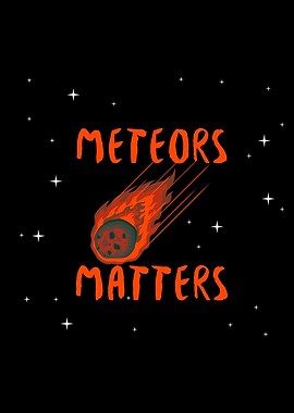 Meteor Watch Matters