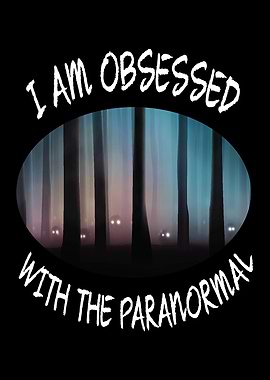 Obsessed With Paranormal