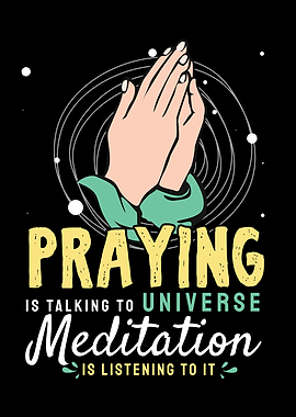 Praying And Meditation