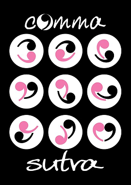 Funny Pun Comma Sutra Joke