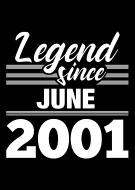 Legend Since June 2001