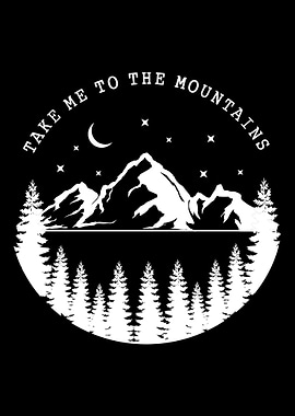 Take Me To Mountains