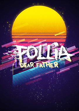 follia dear father