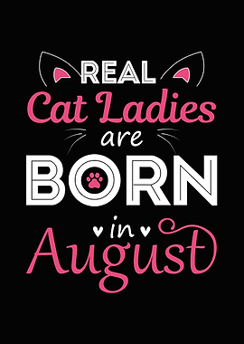 August Cat Ladies