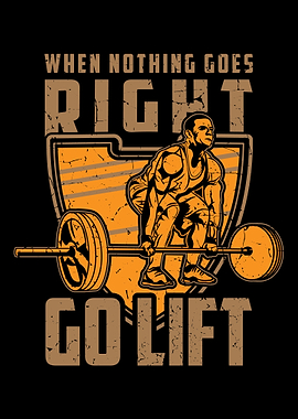 When Nothing Goes Right Go