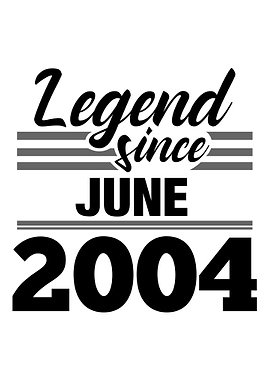 Legend Since June 2004