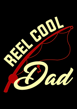 Reel Cool Dad Word Pun Fis