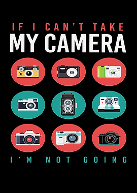 My Camera IM Not Going
