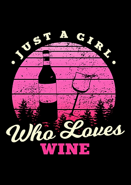 Girl Loves Wine
