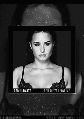 Demi Tell Me You Love Me