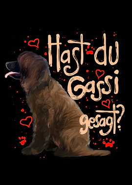 Hast du Gassi gesagt