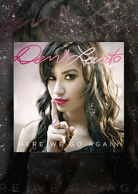 D Lovato Here We Go Again