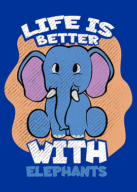 Elephants Better Life