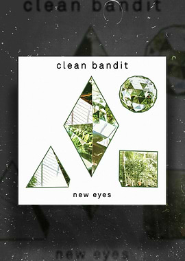 Clean Bandit New Eyes