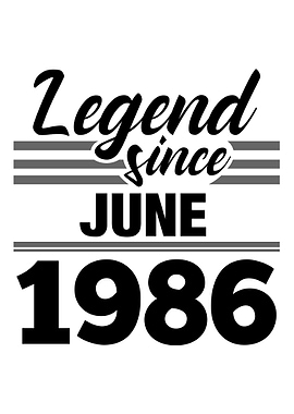 Legend Since June 1986