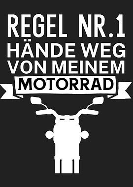 Regel Nr 1 Motorrad