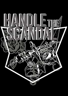 Handle The Scandal Tattoo