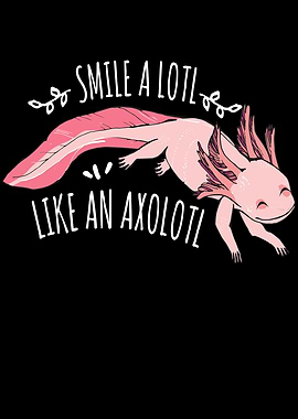 Smile A Lotl Axolotl Lurch