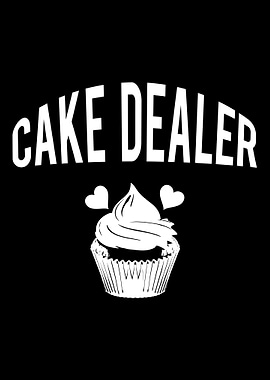 Cake Dealers Bakers Funny