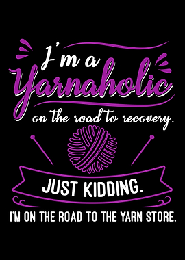 Im A Yarnaholic Crochet