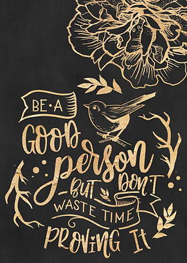 Be a good person