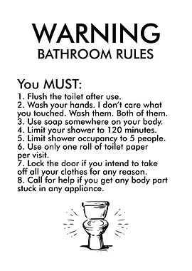 BATHROOM RULES FUNNY