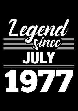 Legend Since July 1977
