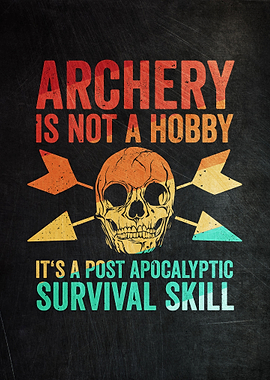 Archery Is Not A Hobby