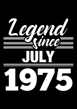 Legend Since July 1975