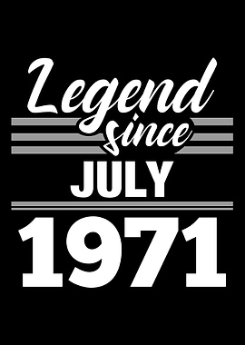Legend Since July 1971