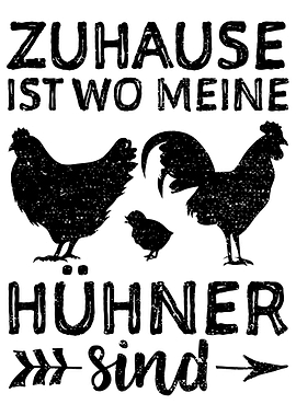 Zuhause Ist Wo Meine Hhne