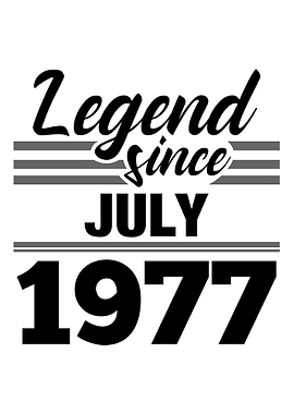 Legend Since July 1977