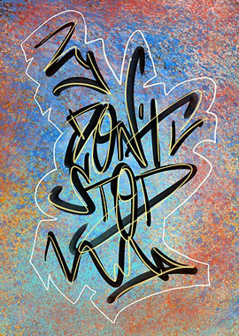 Dont Stop Urban Art