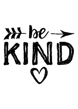 Be Kind