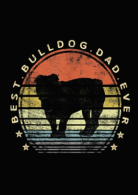 Mens Best Bulldog Dad Ever